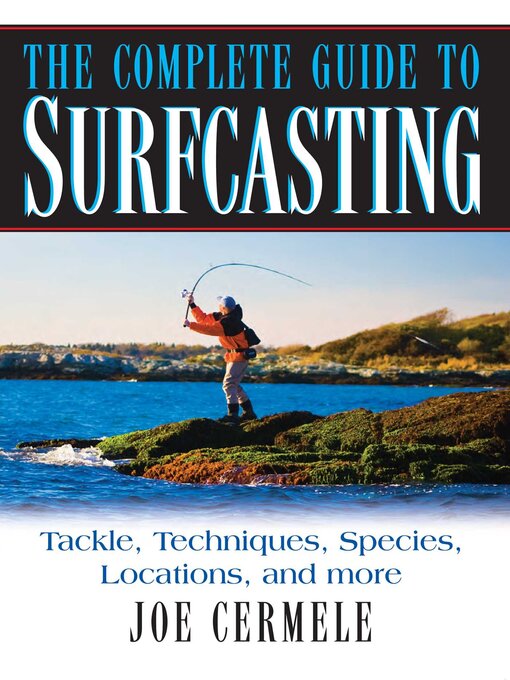 Upplýsingar um The Complete Guide to Surfcasting eftir Joe Cermele - Biðlisti